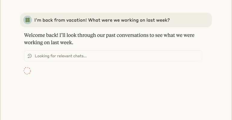 Anthropic’s Claude chatbot can now remember your past conversations